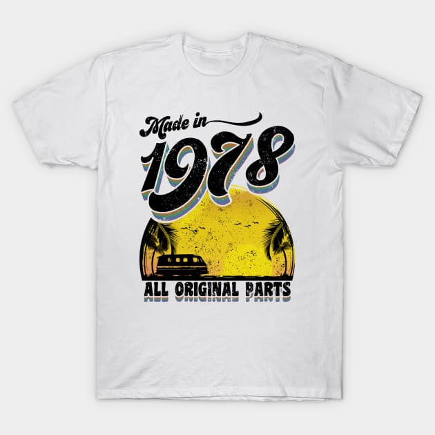 Made in 1978 All Original Parts T-Shirt by KsuAnn